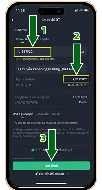 Bước 4: BƯỚC 4: NHẬP SỐ TIỀN VND BẠN MUỐN CHUYỂN KHOẢN ĐỂ MUA USDT → ẤN 'ĐẶT LỆNH' ĐỂ TẠO ĐƠN